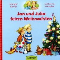 Jan und Julia feiern Weihnachten von Margret Rettich